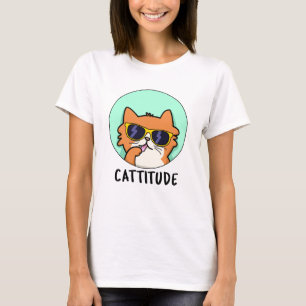 T-shirt Cattitude Funny Chat Pun