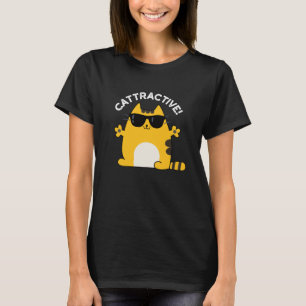 T-shirt Cattractive Funny Attractive Chat Pun Dark BG