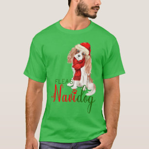 T-shirt Cavalier Roi Charles Spaniel Fleas Navidog