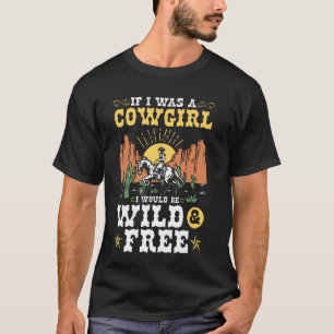 T-shirt Cavalière de rodéo de l'Ouest sauvage et libre