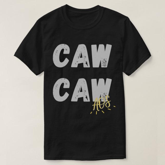 T-shirt Caw Caw Aisle de la honte (Design devant)