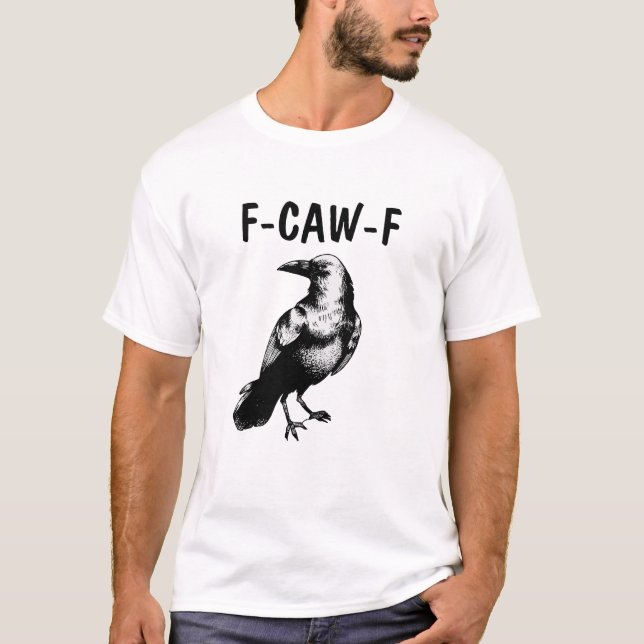 T-SHIRT CAW CAW! RUDE BLACK CROW RAVEN (Devant)