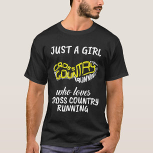 T-shirt CC Runner Don Just A Girl Who Love Cross Country