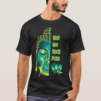 T-shirt Ce Aussi Devra Passer Bouddha Inspirationnel Boudd
