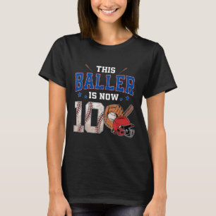 T-shirt Ce Baller A Maintenant 10 Ans Baseball 10e Birt