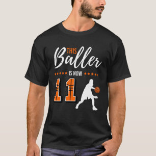 T-shirt Ce Baller est maintenant 11 11h Anniversaire tenue