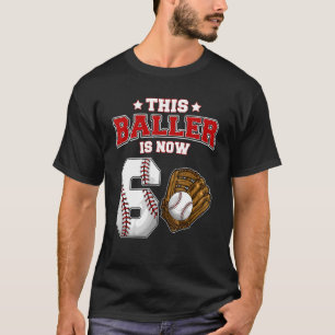T-shirt Ce Baller Est Maintenant 6 Ans Joueurs De Baseball