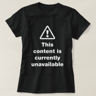 T-shirt ⚠ Ce Contenu Est Actuellement Non Disponible T-Shi