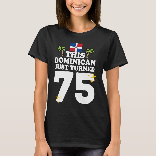 T-shirt Ce Dominicain vient de tourner 75 Dominicano 75th  (Devant)