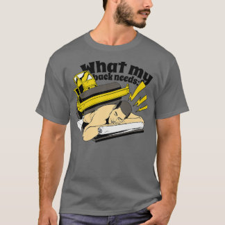 T-shirt ce dont mon dos a besoin