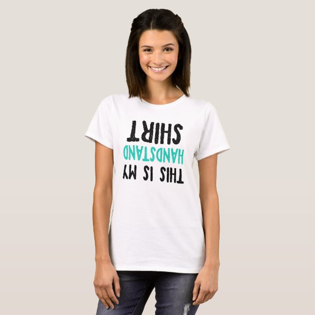 T-shirt Ce, est ma chemise d'appui renversé (Devant entier)