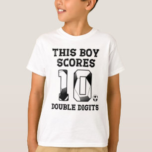 T-shirt Ce garçon a obtenu 10 chiffres doubles - soccer 10