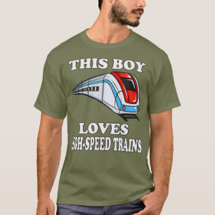 T-shirt Ce Garçon Aime Les Trains De Vitesse Toddler Train