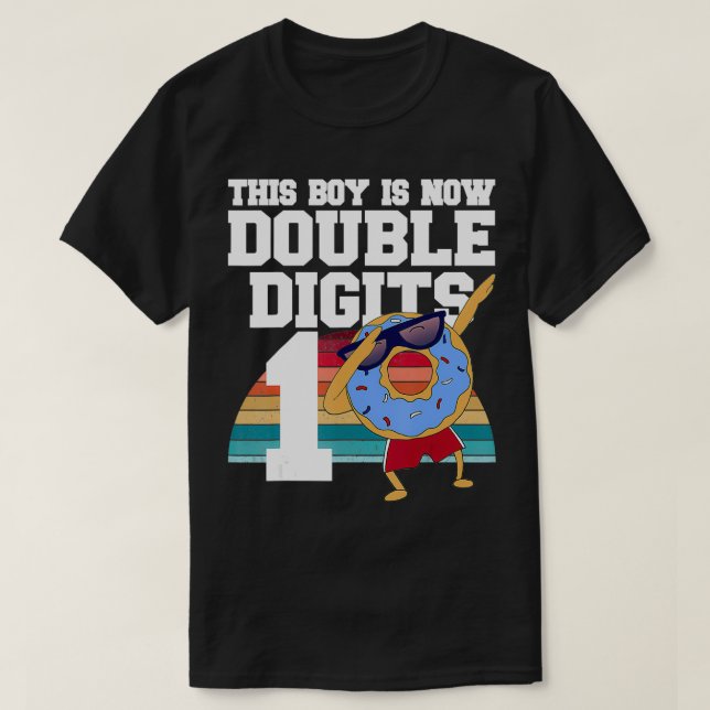 T-shirt Ce garçon est maintenant double chiffres 10e anniv (Design devant)