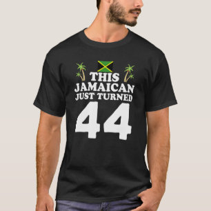 T-shirt Ce Jamaïcain vient d'avoir 44 ans en Jamaïque 44èm
