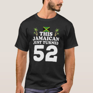 T-shirt Ce Jamaïcain vient d'avoir 52 ans Jamaïque 52ème a