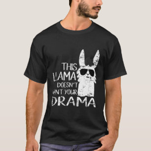 T-shirt Ce lama ne veut pas de votre jeu de mots boulevers