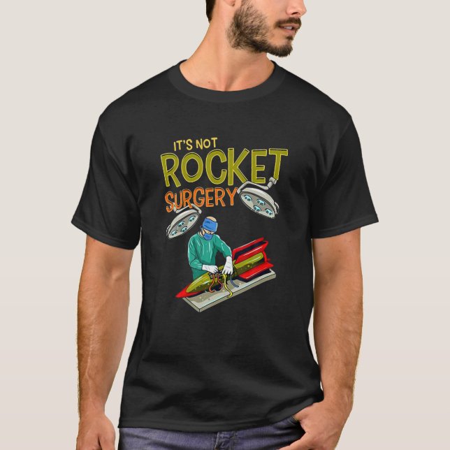 T-shirt Ce N’Est Pas La Chirurgie De Fusées Drôle Chirurgi (Devant)