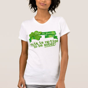 T-shirt Ce n'est aucune heure d'être sobre !