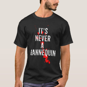 T-shirt Ce n'est jamais un Mannequin, un vrai crime Podcas