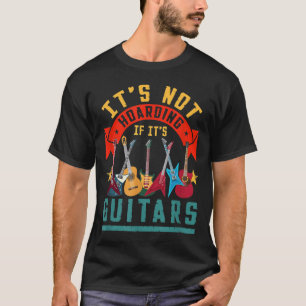 T-shirt Ce n'est pas de l'accumulation si c'est des guitar