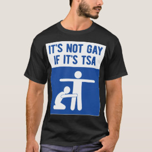 T-shirt ce n'est pas gay si c'est tsa lgbt gay