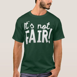 T-shirt Ce n'est pas juste Funky Immature Enfants Plainte 