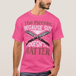 T-shirt Ce n'est pas la taille de la flûte piccolo