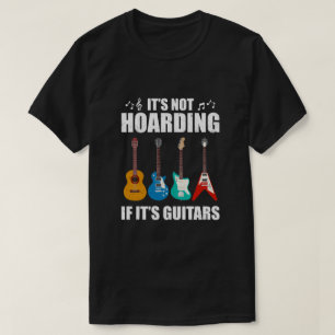 T-shirt Ce n'est pas l'accumulation si c'est des guitares 