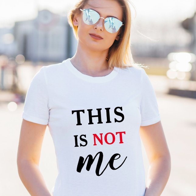 T-shirt Ce n'est pas moi | Typographie humoristique branch (Trendy Humorous Slogan Modern Typography Funny t-s T-Shirt)