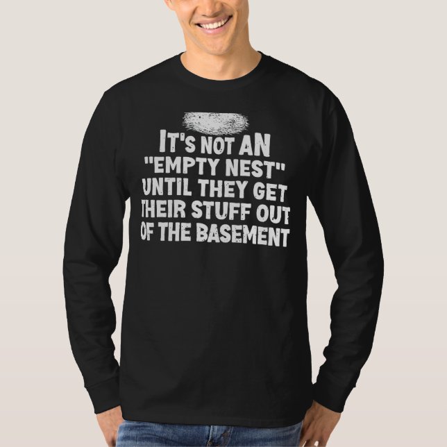 T-shirt Ce n'est pas un nid vide - Empter drôle Nester Par (Devant)