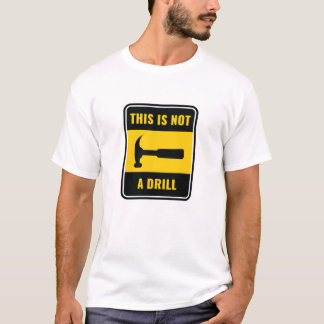 T-shirt Ce n'est pas un outil de marteau de foret