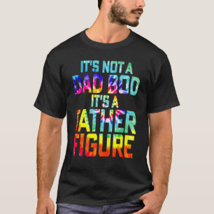 T-shirt Ce n'est pas un papa Bod c'est un père Figure Tie 