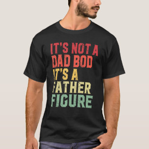 T-shirt Ce n'est pas un papa Bod C'est une figure de père