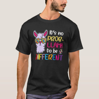 T-shirt Ce n'est pas un Prob-llama d'être différent Sensi