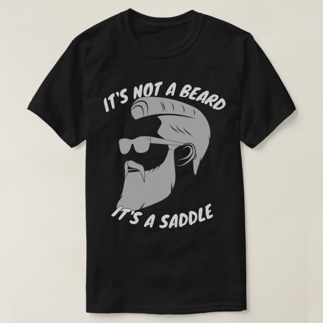 T-shirt Ce N'Est Pas Une Barbe C'Est Une Selle Design Extr (Design devant)