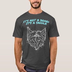 T-shirt Ce N'Est Pas Une Barbe C'Est Une Selle Design Spéc