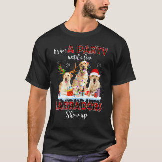 T-shirt Ce N'est Pas Une Fête Jusqu'à Ce Que Quelques Labr