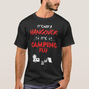 T-shirt Ce n'est pas une gueule de bois c'est la grippe de
