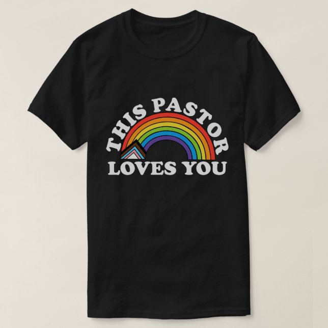 T-shirt Ce pasteur vous aime Eglise qui s'engage LGBT (Design devant)