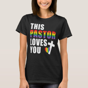 T-shirt Ce Pasteur vous aime LGBTQ Ally Leader Religieux