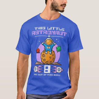 T-shirt Ce Petit Astronaute A 8 Ans Et Est