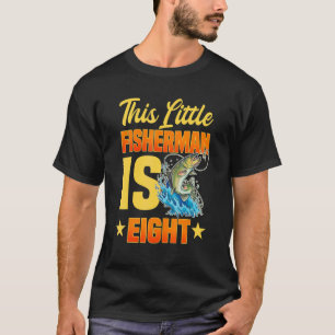 T-shirt Ce Petit Pêcheur Est 8 Fête D'Anniversaire