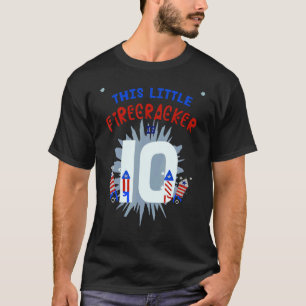 T-shirt Ce Petit Pétard Est 10 Garçon Fille 10e Anniversai