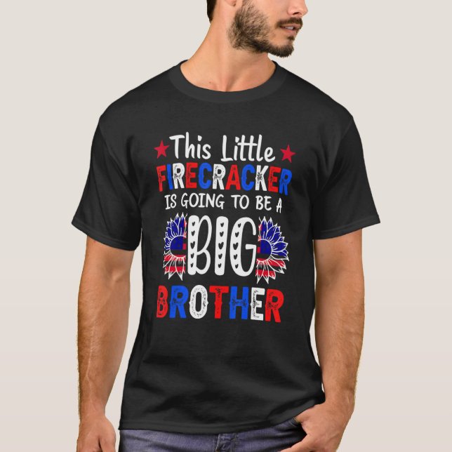 T-shirt Ce Petit Pétard Va Être Big Brother (Devant)