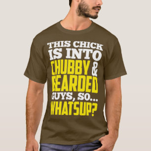 T-shirt Ce poussin est dans les barbus à gros cul, alors q