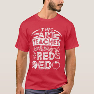 T-shirt Ce professeur d'art porte le rouge pour Ed