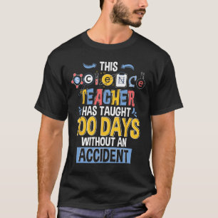T-shirt Ce Professeur De Sciences A Enseigné 100 Jours D'É