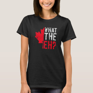 T-shirt Ce Que Le Eh Cite Pour Un Canadien Fier