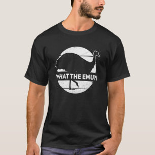 T-shirt Ce Que L'Uem Cite Pour Un Expert Emu Bird